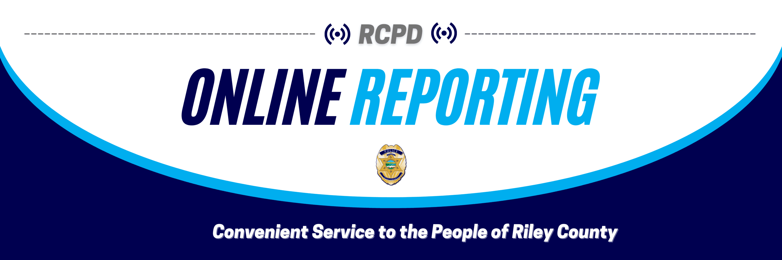RCPD Online Reporting - Convenient Service to the People of Riley County